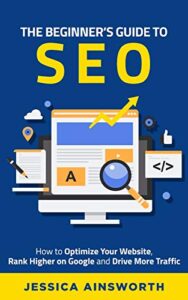 The Beginner’s Guide to SEO