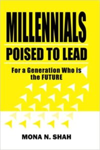 Millennials – Poised to Lead
