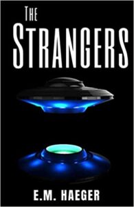 The Strangers: A First Contact Novella