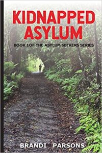 Kidnapped Asylum