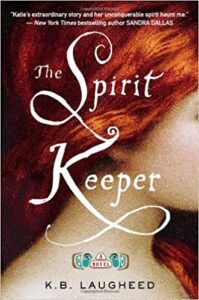 The Spirit Keeper: A Novel