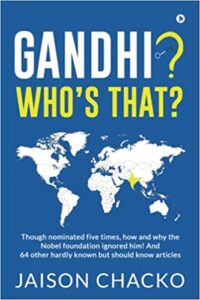 Gandhi? Who’s That?