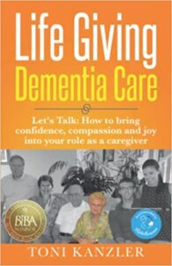 Life Giving Dementia Care