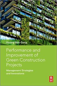 Performance and Improvement of Green Construction Projects