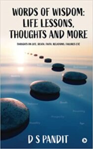 Words of Wisdom: Life Lessons, Thoughts and More